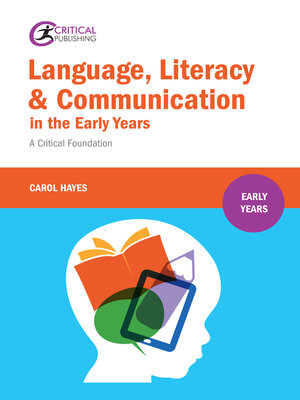cover image of Language, Literacy and Communication in the Early Years